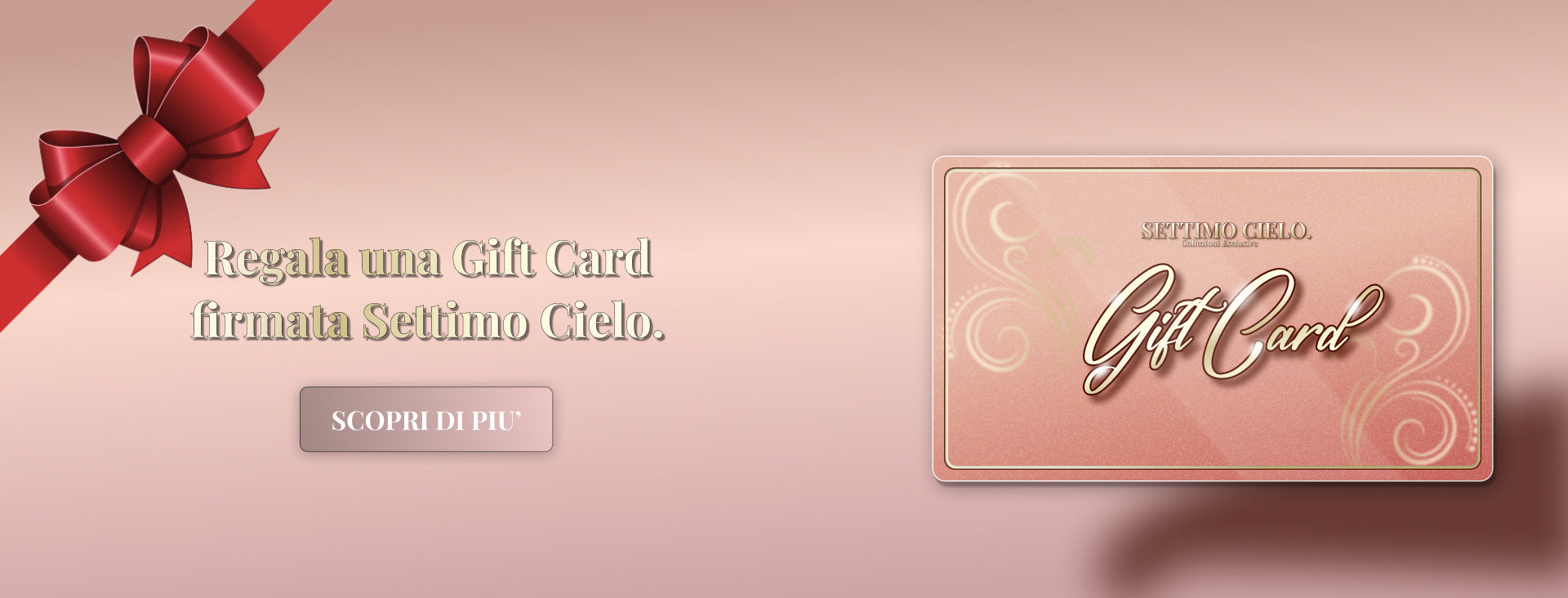 Regala una gift card firmata Settimo Cielo